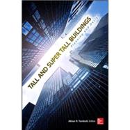 Tall and Super Tall Buildings Planning and Design by Tamboli, Akbar, 9780071818711