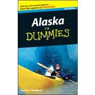 Alaska For Dummies by Wohlforth, Charles P., 9780470888711