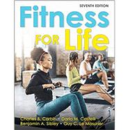 Fitness for Life by Charles B. Corbin  Darla M. Castelli  Benjamin A. Sibley  Guy C. Le Masurier, 9781718208711