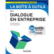 La bote  outils du Dialogue en entreprise by Arnaud Stimec; Arnaud Benitah, 9782100798711