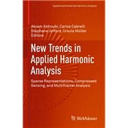 New Trends in Applied Harmonic Analysis by Aldroubi, Akram; Cabrelli, Carlos; Jaffard, Stephane; Molter, Ursula, 9783319278711