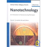 Nanotechnology An Introduction to Nanostructuring Techniques by Khler, Michael; Fritzsche, Wolfgang, 9783527318711