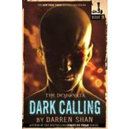 DARK CALLING by Shan, Darren, 9780316048712