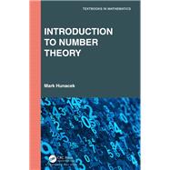 Introduction to Number Theory by Mark Hunacek, 9781003318712