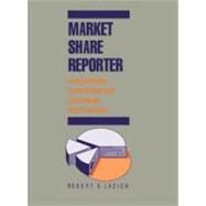 Market Share Reporter 2009 by Lazich, Robert S., 9781414408712