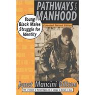 Pathways to Manhood by Billson,Janet Mancini, 9781560008712