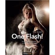 One Flash! by Gockel, Tilo, 9781937538712