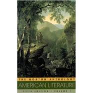 The Norton Anthology of American Literature by Baym, Nina, 9780393958713