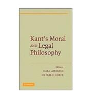 Kant's Moral and Legal Philosophy by Edited by Karl Ameriks , Otfried Höffe, 9780521898713
