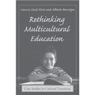 Rethinking Multicultural Education by Korn, Carol, 9780897898713
