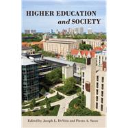 Higher Education and Society by Devitis, Joseph L.; Sasso, Pietro A., 9781433128714