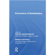 Economics of Globalisation by Gangopadhyay,Partha, 9780815388715