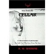 View from the Cellar by Watkins, R. W., 9781492768715