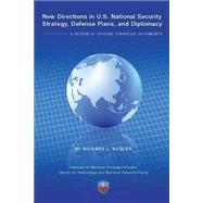 New Direction in U.s. National Security Strategy, Defense Plans, and Diplomacy by Kugler, Richard L., 9781507778715