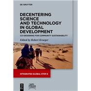 Decentering Science and Technology in Global Development by Robert Krueger, 9783112218716