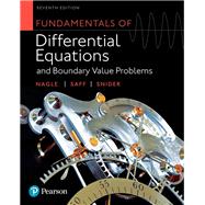 Fundamentals of Differential Equations and Boundary Value Problems Plus MyLab Math with Pearson eText -- 24-Month Access Card Package by Nagle, R. Kent; Saff, Edward B.; Snider, Arthur David, 9780134768717