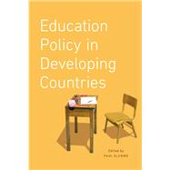 Education Policy in Developing Countries by Glewwe, Paul, 9780226078717