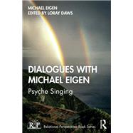 Dialogues With Michael Eigen by Eigen, Michael; Daws, Loray, 9780367278717