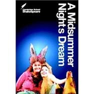 A Midsummer Night's Dream by William Shakespeare , Edited by Linda Buckle, 9780521618717