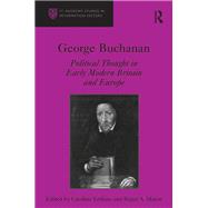 George Buchanan by Caroline Erskine, 9781317128717
