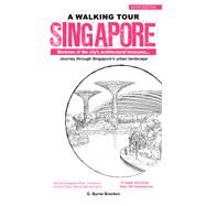 A Walking Tour: Singapore Sketches of the Citys Architectural Treasures by Bracken, Gregory, 9789814928717