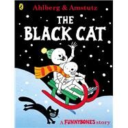 The Black Cat by Ahlberg, Allan; Amstutz, Andre, 9780141378718