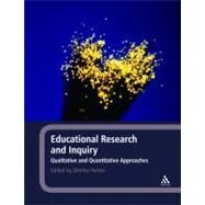 Educational Research and Inquiry Qualitative and Quantitative Approaches by Hartas, Dimitra, 9781441178718