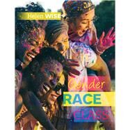 Gender Race Class by Wise, Helen K., 9781524958718