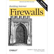 Building Internet Firewalls by Zwicky, Elizabeth D.; Cooper, Simon; Chapman, D. Brent, 9781565928718