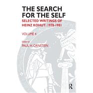 The Search for the Self by Kohut, Heinz; Ornstein, Paul, 9780367328719