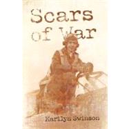 Scars of War by Swinson, Marilyn, 9781462028719