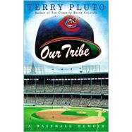 Our Tribe by Pluto, Terry, 9781886228719