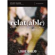 Relatable by Giglio, Louie, 9780310088721
