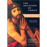 The Imitation of Christ by Knox, Ronald Arbuthnott; Thomas; Oakley, Michael, 9780898708721