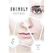 Anomaly by Mcgee, Krista, 9781401688721