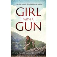 Girl With a Gun by Nammi, Diana; Attwood, Karen, 9781783528721