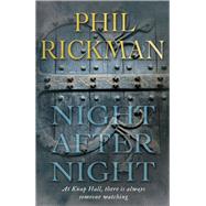 Night After Night by Rickman, Phil, 9780857898722