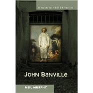 John Banville by Murphy, Neil, 9781611488722