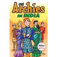 The Archies in India by Unknown, 9781645768722