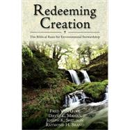 Redeeming Creation by Van Dyke, Fred, 9780830818723