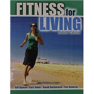 Fitness for Living by Hyman, Bill, 9781465268723