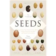 The Triumph of Seeds by Thor Hanson, 9780465048724