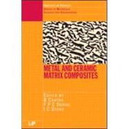 Metal and Ceramic Matrix Composites by Cantor; Brian, 9780750308724