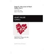 Stage B, a Pre-Cursor of Heart Failure by Cohn, Jay N., M.D., 9781455738724