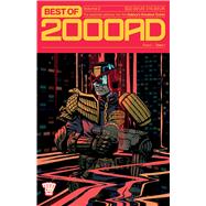 Best of 2000 AD Volume 2 The Essential Gateway to the Galaxy's Greatest Comic by Ewing, Al; Wilson, Colin; Mills, Pat; O'Neill , Kevin; Moore, Alan; Dillon, Steve; Higgins, John; Wagner, John; McMahon, Mick; Shapira, Tom, 9781786188724