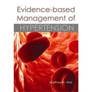 Evidence-based Management of Hypertension by Weir, Matthew R., 9781903378724