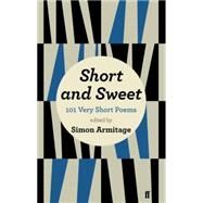 Short and Sweet by Armitage, Simon; Roberts, Sue; Roberts, Sue, 9780571278725