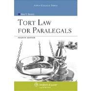 Tort Law for Paralegals by Neal R. Bevans, 9781454808725