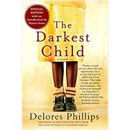 The Darkest Child by PHILLIPS, DELORESJONES, TAYARI, 9781616958725