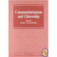 Communitarianism and Citizenship by Christodoulidis,Emilios A., 9781840148725